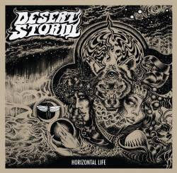 Desert Storm (UK) : Horizontal Life